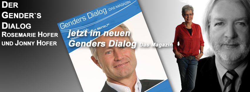 DER GENDER`S DIALOG – Rosemarie Hofer & Jonny Hofer im neuen GENDER`S DIALOG-Das Magazin